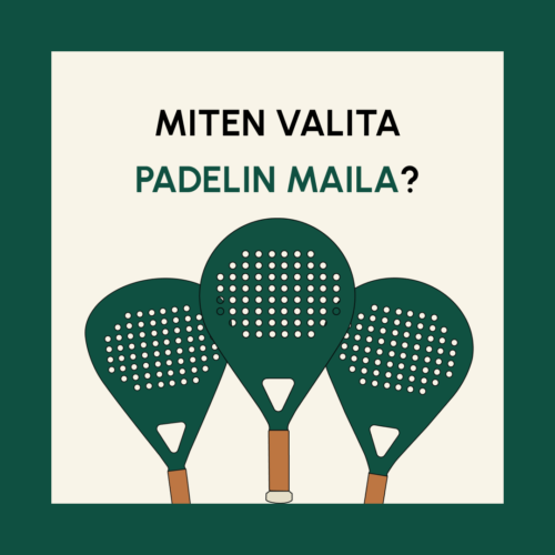 Käytännön opas padelmailan valintaan